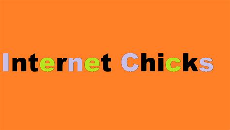 internet chicks sec.